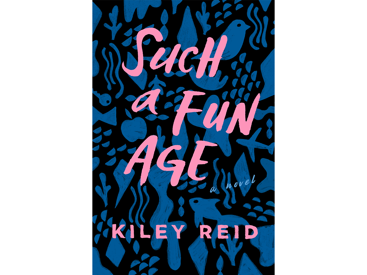 New Release: Such A Fun Age by Kiley Reid