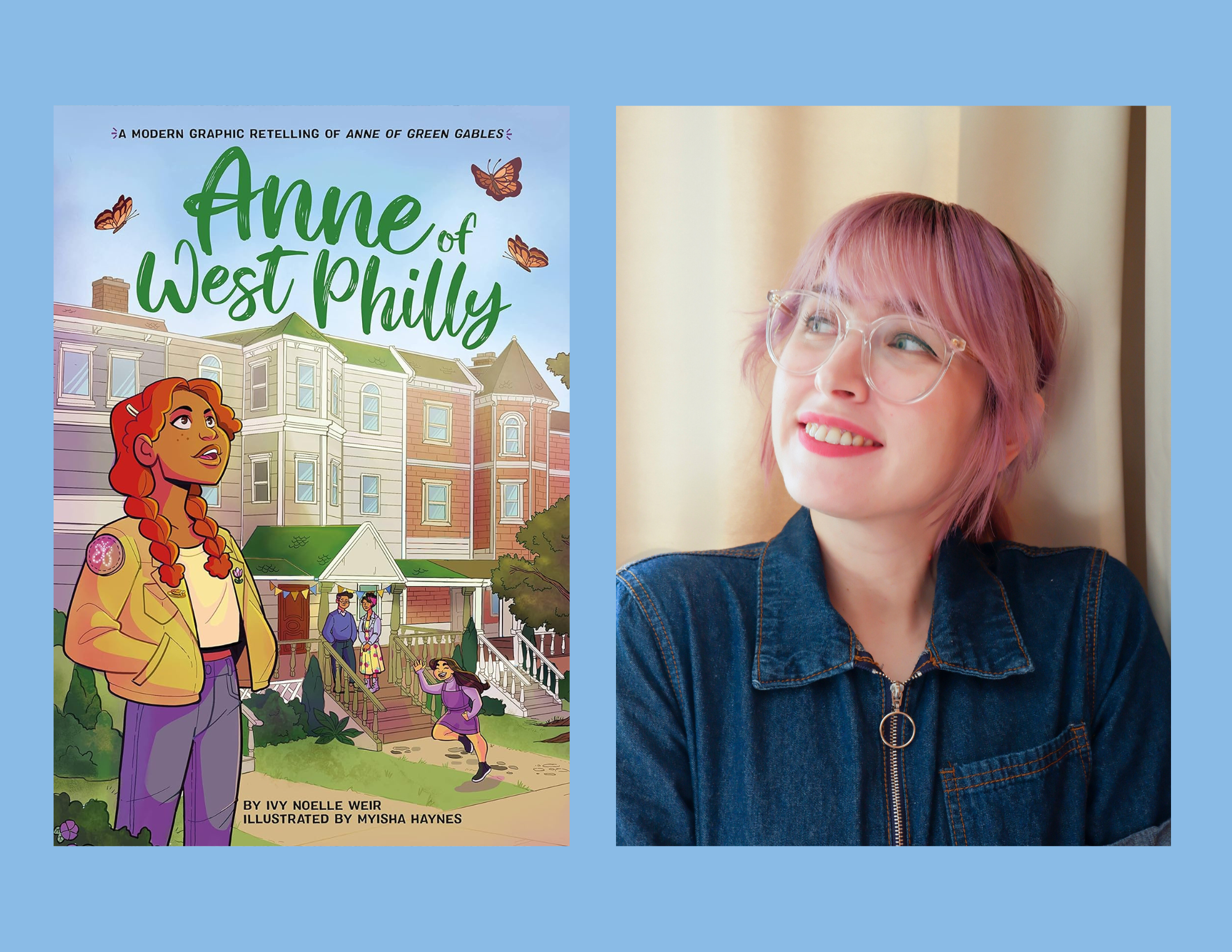 Anne of West Philly and the World of Writing for Comic Books: An Interview with Ivy Noelle Weir